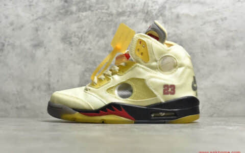 AJ5OW联名米黄色过验版本 Air Jordan 5 x OW联名款 AJ5灰黄金蝉翼 货号：DH8565-100